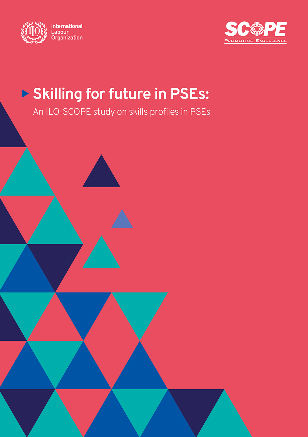 Skilling for future in PSEs’: An ILO-SCOPE study on skills profiles in PSEs